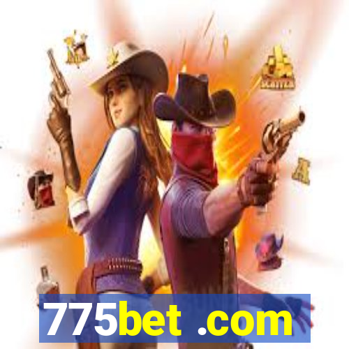 775bet .com